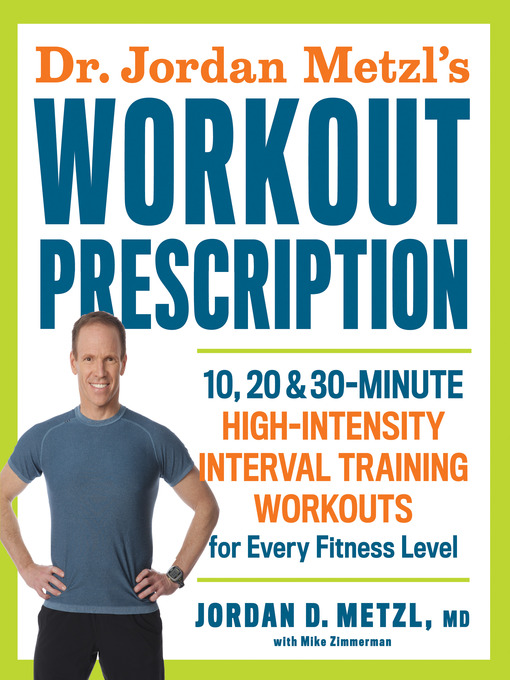 Title details for Dr. Jordan Metzl's Workout Prescription by Jordan Metzl - Wait list
